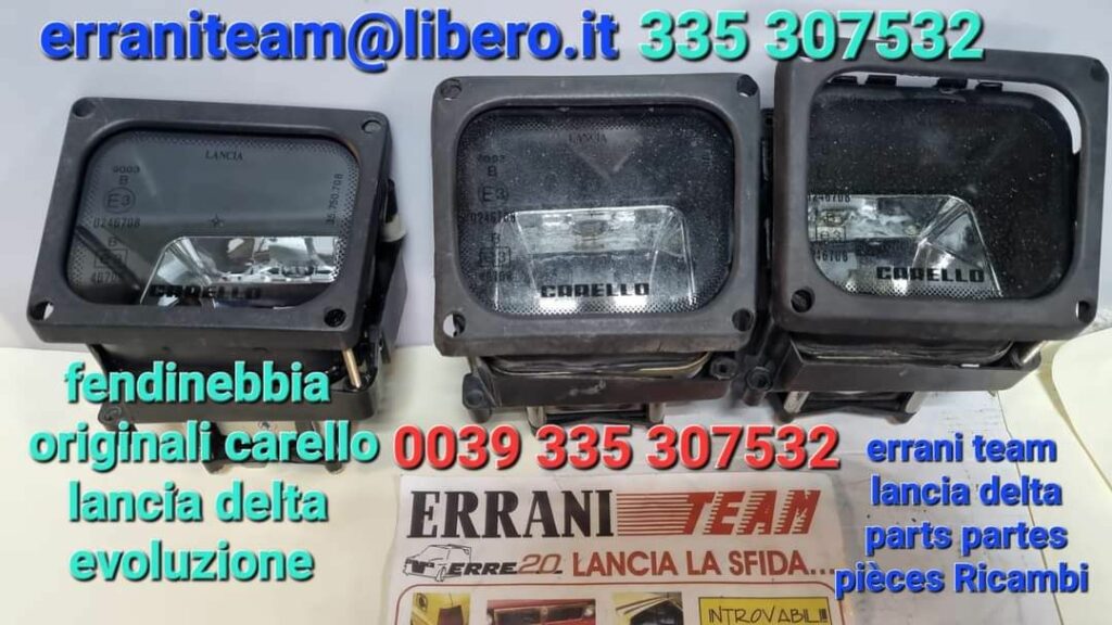 Fendinebbia carello originale lancia delta evoluzione 0039 335 307532 costo 239 euro cadauno